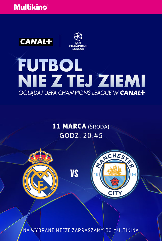 LIGA MISTRZÓW UEFA 11.03.2026 - Real Madryt - Manchester City