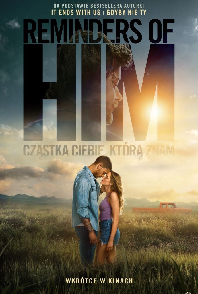 Reminders of him. Cząstka ciebie, którą znam